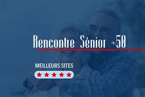 rencontre femmes fortes seniors|Site de rencontre Seniors : TOP 7 pour les plus de 50 et 60 ans